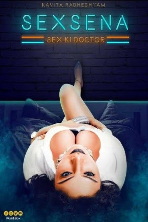Sex Sena (2020)  Season 01 Episodes 3 Hindi Hot Web Series | Download KindiBOX Exclusive Series | Watch Online | GDrive