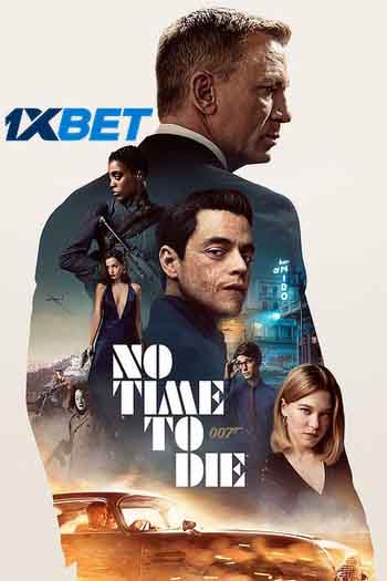 No Time to Die 2021 480p 500MB WEBRip Hindi Dubbed Dual Audio