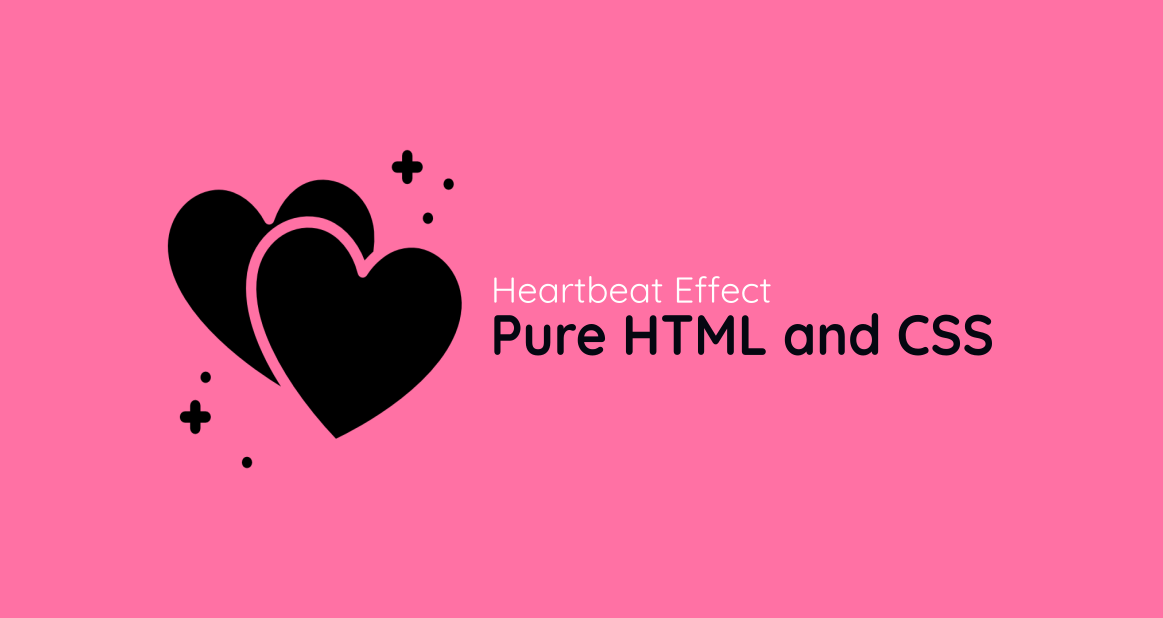 Heartbeat Effect Pure HTML and CSS