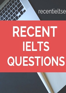 alt=recent-ielts-speaking-and-writing-questions-december-2018