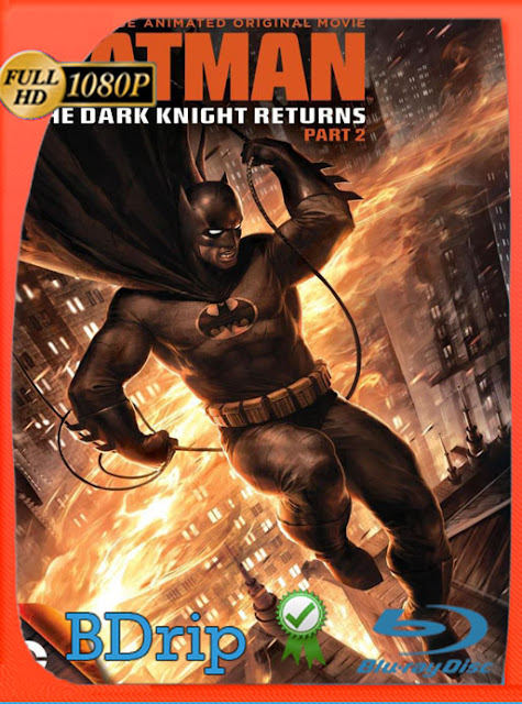 Batman: El Caballero de la Noche Regresa – Parte 2 (2013) BDRip [1080p] Latino [GoogleDrive] SXGO