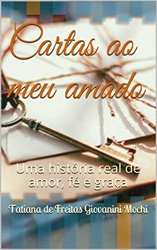 Cartas ao meu amado Cartas ao meu amado