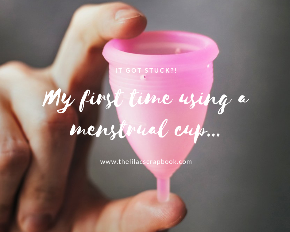 The Lilac Scrapbook My menstrual cup experience story time