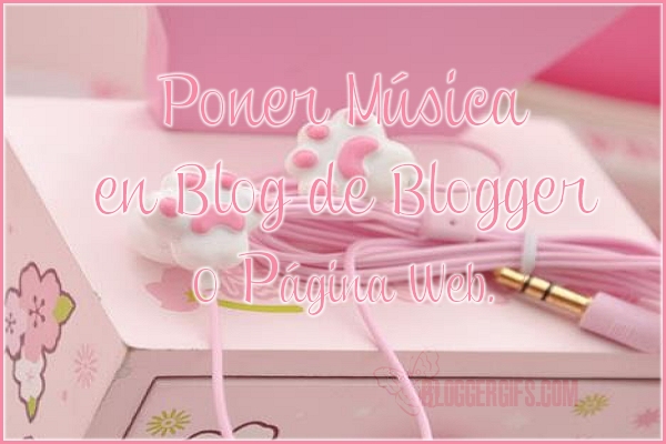 Poner música Blog de Blogger