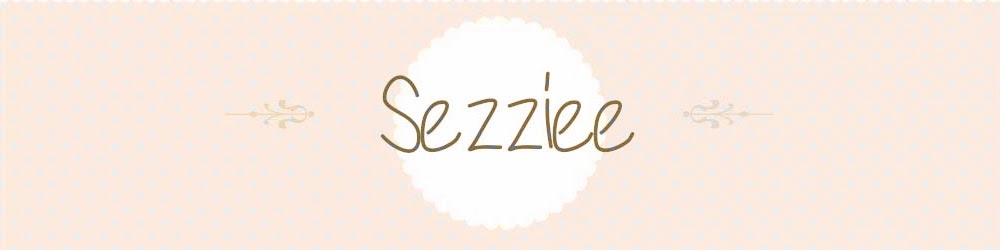   Sezziee