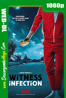 Witness Infection (2021) HD 1080p