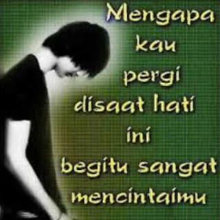 gambar dan kata-kata galau mengapa kau pergi untuk dp bbm gambar dan kata-kata galau mengapa kau pergi untuk dp bbm