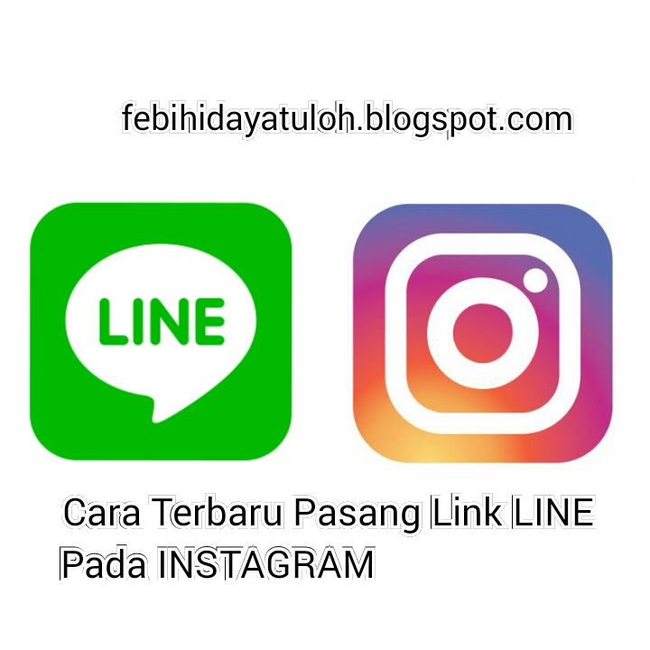 Cara Terbaru Pasang Link Line Pada Instagram