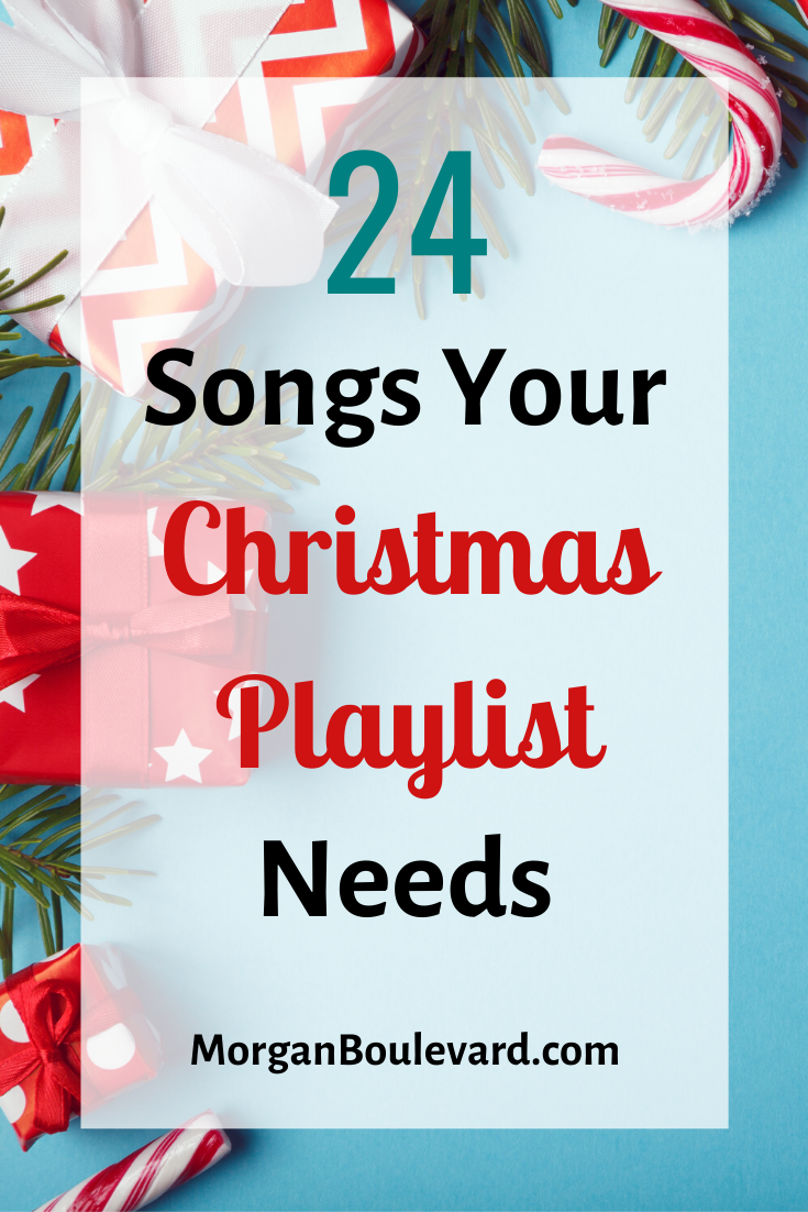 The christmas song 24 Songs Your Christmas Playlist Needs - Morgan Boulevard