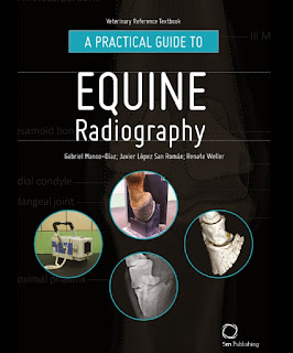 A Practical Guide to Equine Radiography A Practical Guide to Equine Radiography