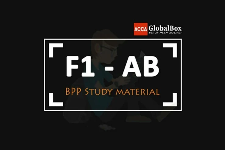 F1 - Accountant in Business (AB) | BPP Study Material, ACCAGlobalBox and by ACCA GLOBAL BOX and by ACCA juke Box, ACCAJUKEBOX, ACCA Jukebox, ACCA Globalbox