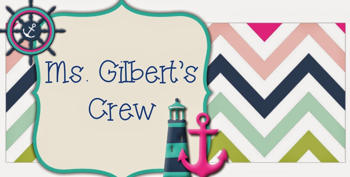Ms. Gilbert's Crew