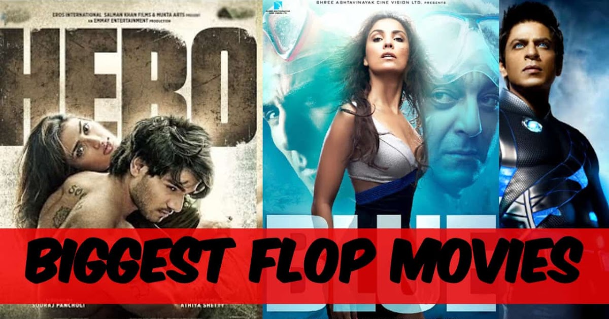 Top 25 Biggest Flop Movies of Bollywood Knowledge Board