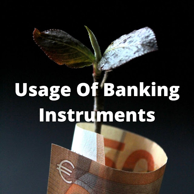 A Basic Understanding In The Usage Of Banking Instruments The Hanson