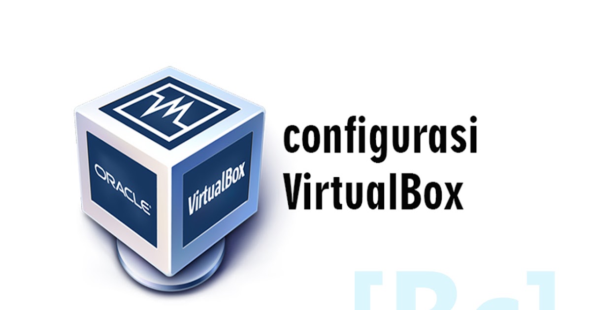 Jenis Konfigurasi Adapter Jaringan VirtualBox