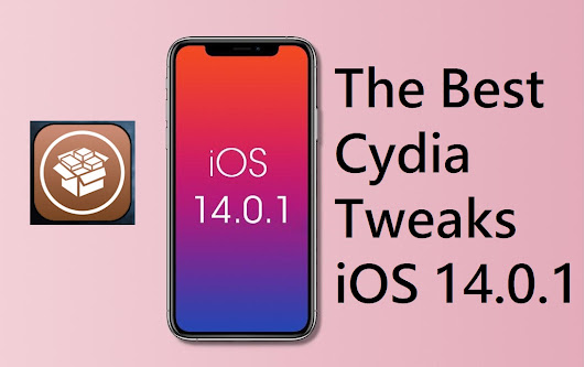 Checkm8 Jailbreak: The Best Cydia Tweaks iOS 14.0.1