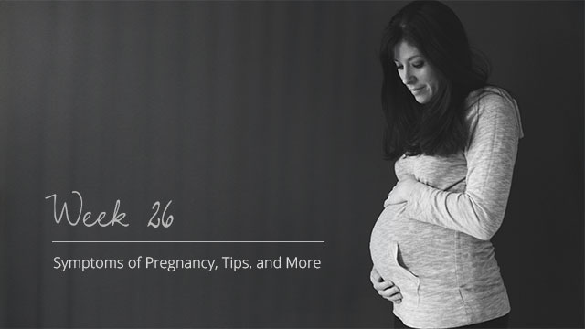 Pregnancy-Symptoms-Week-26
