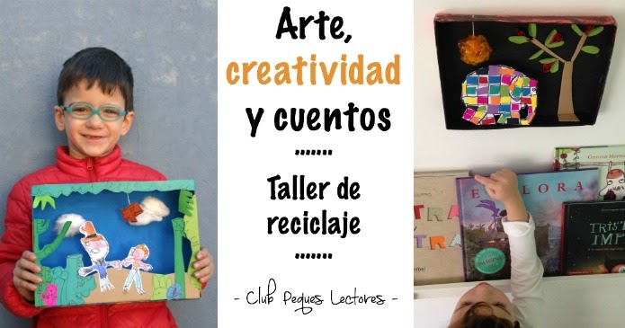 Arte, creatividad y cuentos - Club Peques Lectores: cuentos y creatividad  infantil