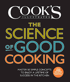 The Science of Good Cooking Master 50 Simple Concepts to Enjoy a Lifetime of Success in the Kitchen