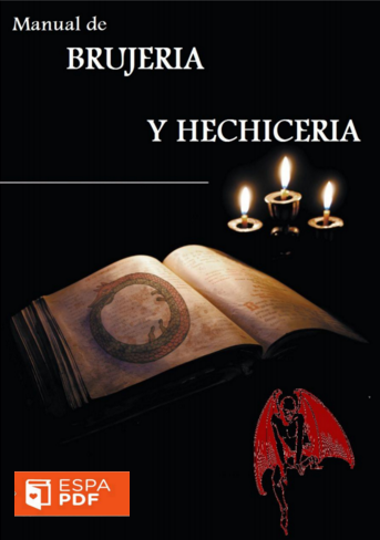 RedGrapes: Libro PDF gratis Esotérico Manual De Brujeria Y Hechiceria PDF