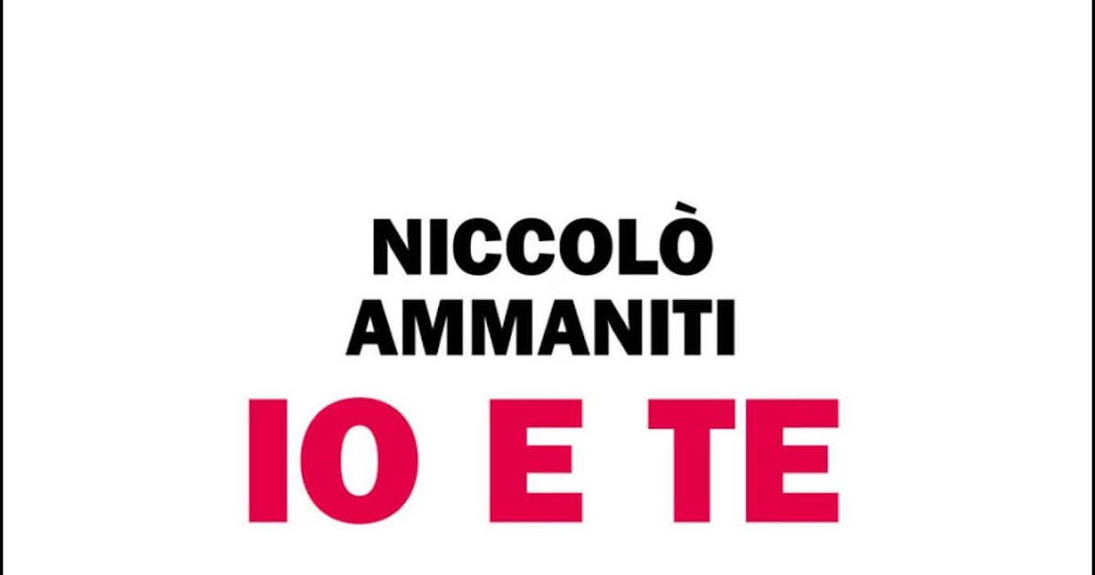 Io e Te di Niccolò Ammaniti Jacopo Miraglia