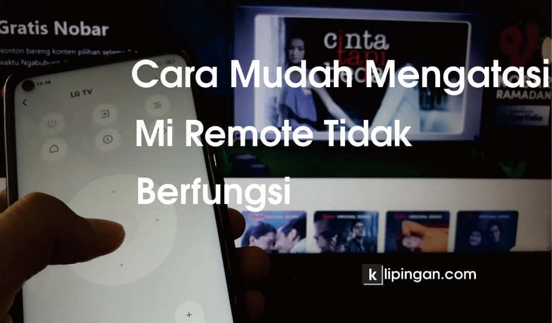 Cara Mudah Mengatasi Mi Remote Tidak Berfungsi Klipingan Com