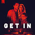Trailer y sinopsis oficial: Get In ►Horror Hazard◄