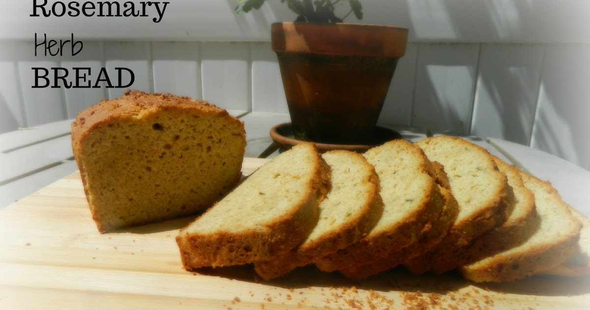 Ginny's Low Carb Kitchen ROSEMARY HERB BREAD