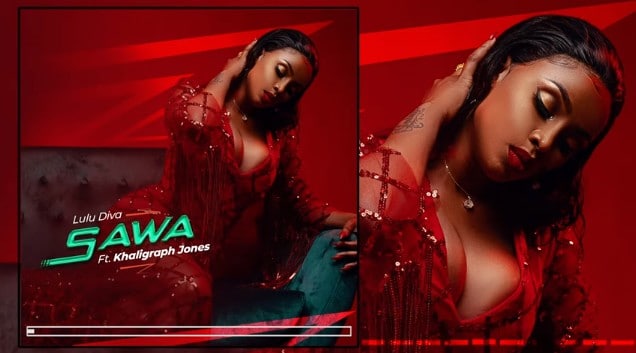 New Audio: Lulu Diva Ft. Khaligraph Jones - Sawa | Mp3 Download [New  Song]