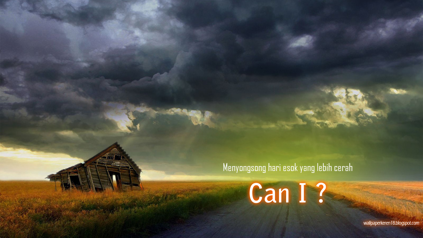 Gambar Pemandangan Motivasi : Can I?