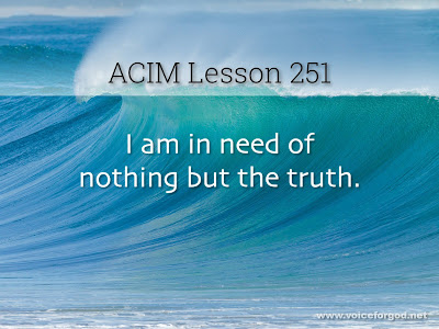 [Image: ACIM-Lesson-251-Workbook-Quote-Wide.jpg]