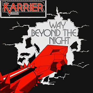 Karrier - Way Beyond The Night (1985)
