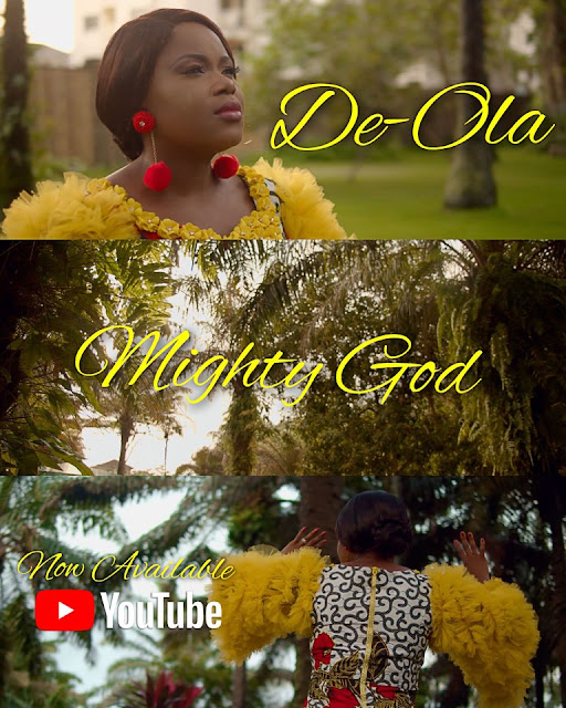 De-Ola - Mighty God De-Ola - Mighty God