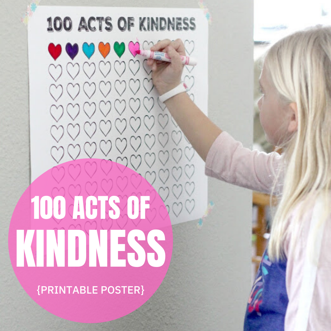 Toddler Approved!: 100 Acts of Kindness Free Printable Countdown Poster