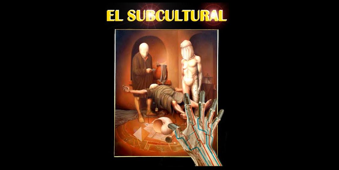 El Subcultural