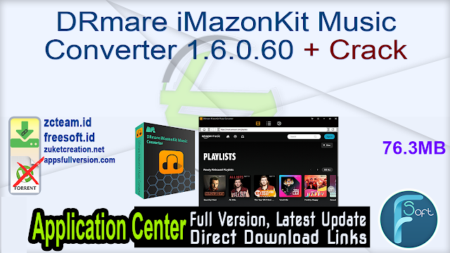 DRmare iMazonKit Music Converter 1.6.0.60 + Crack_ ZcTeam.id