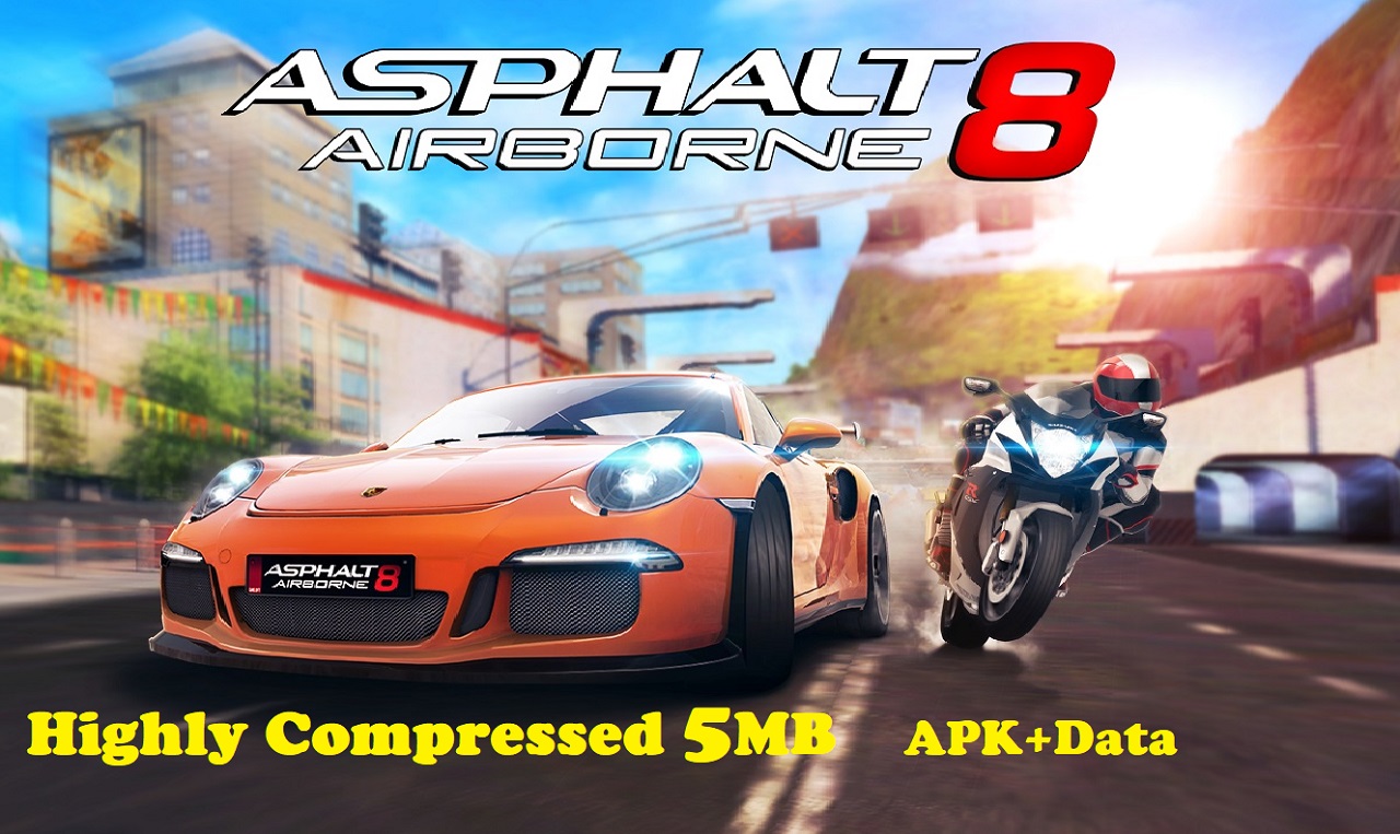 Download Asphalt 8 Airborne Apk Obb Data Highly Compressed