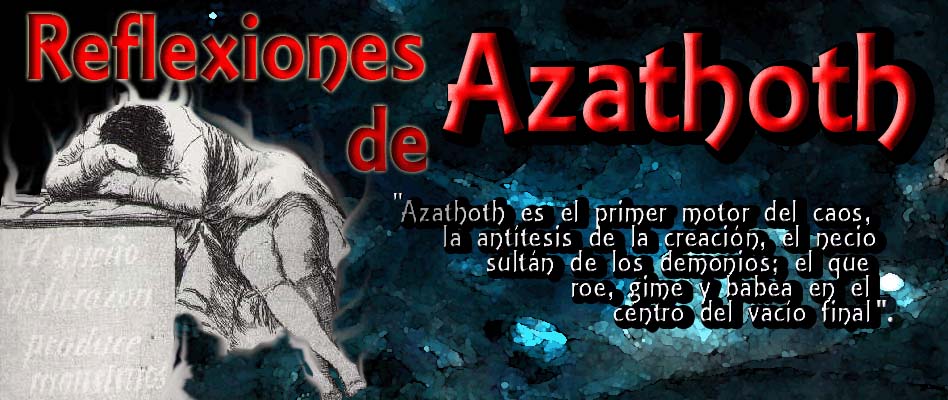 Reflexiones de Azathoth