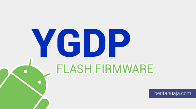 Cara Flash CPB Firmware Menggunakan YGDP Tool