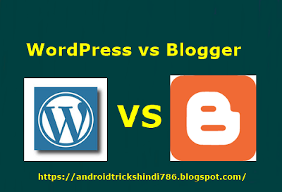 Wordpress vs Blogger