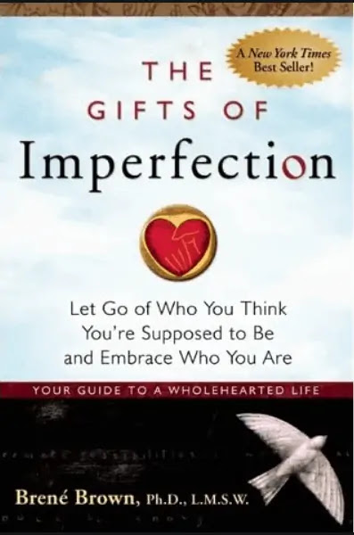 The Gifts of Imperfection PDF by Brené Brown