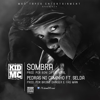 Kid Mc - Sombra "Single" (2013)