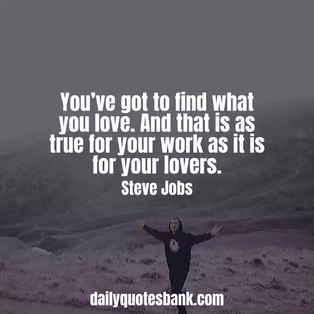 Steve Jobs Quotes That Will Inspire You To Innovation