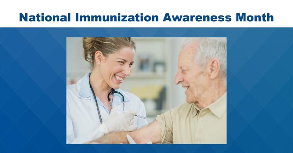 National Immunization Awareness Month National Immunization Awareness Month