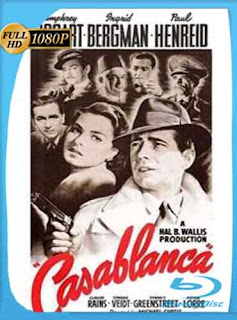 Casablanca (1942) BRRip [1080p] Latino [GoogleDrive] RijoHD