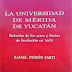 La Universidad de Yucatán es la quinta de América