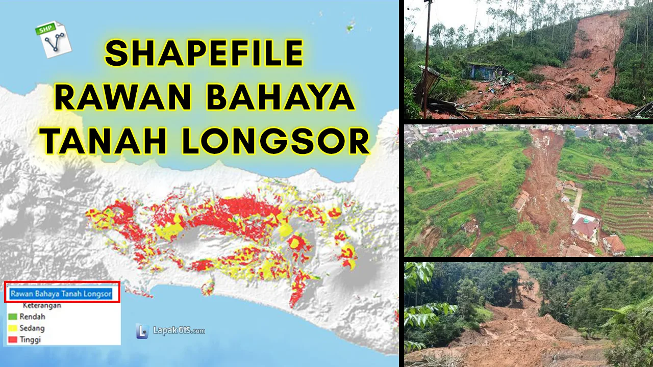 Shapefile Peta Bahaya Tanah Longsor