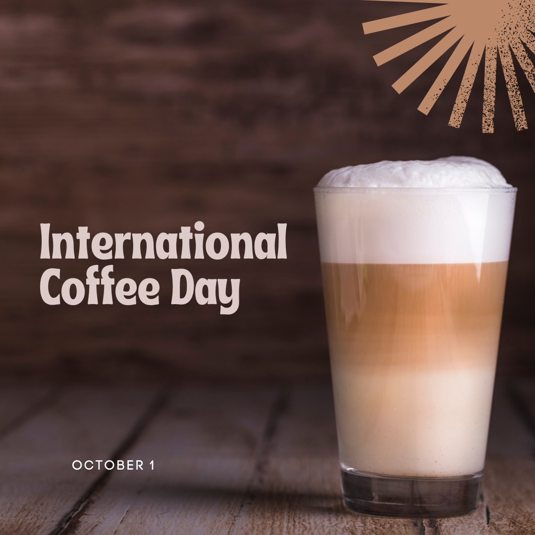 International Coffee Day 1st October 2022 History Download Images