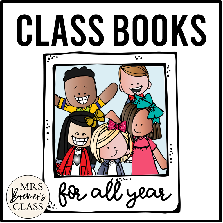 Class Books ClassMade Books to Write and Read for All Year Mrs