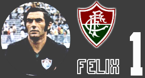http://1.bp.blogspot.com/-alPG3SCcD-w/TzHF9il5oQI/AAAAAAAABF4/_hx0Y7nNv08/s1600/Fluminense+1970+-+Felix.PNG